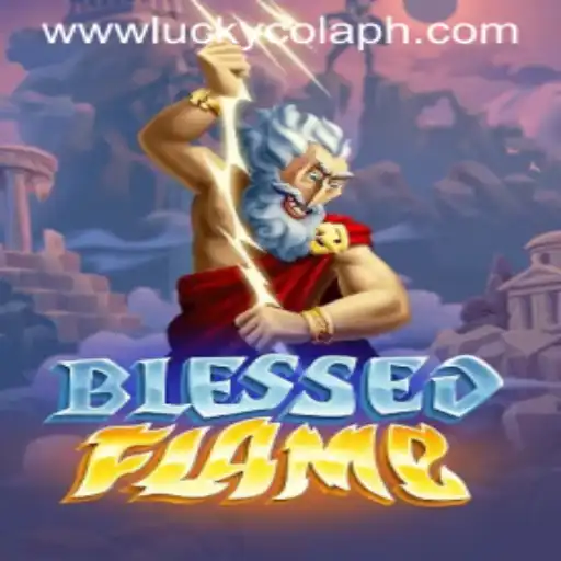 Dive into BlessedFlame: The Ultimate LuckyCola Experience